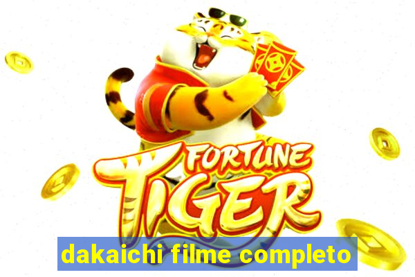 dakaichi filme completo